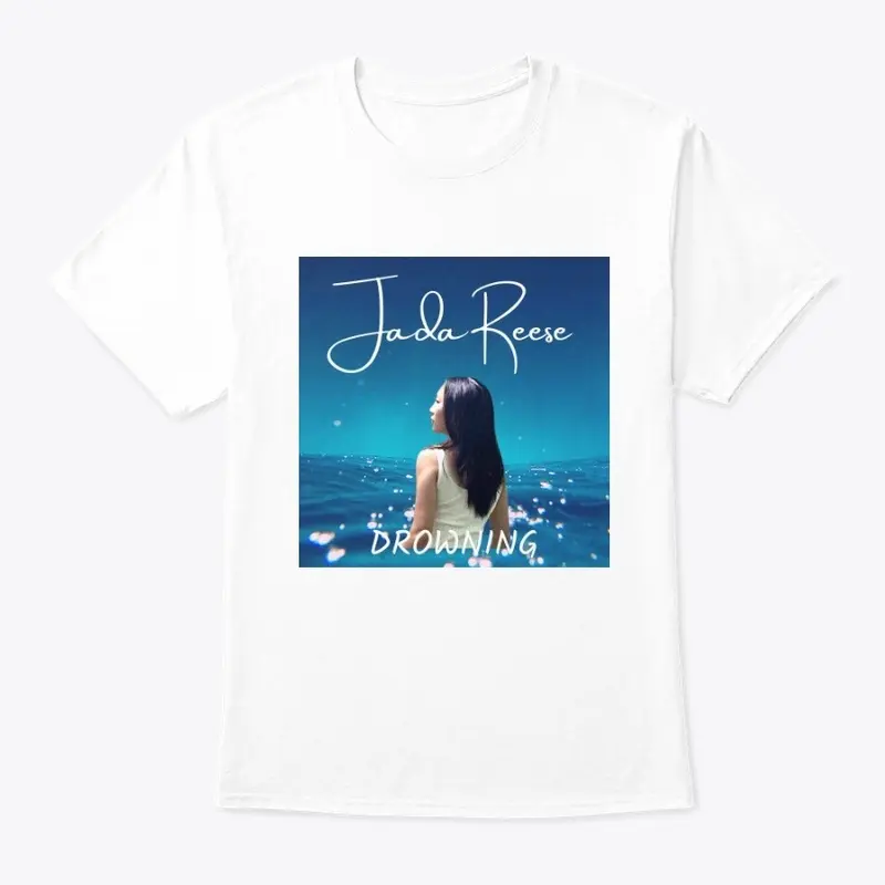 Jada Reese-Drowning Apparel 